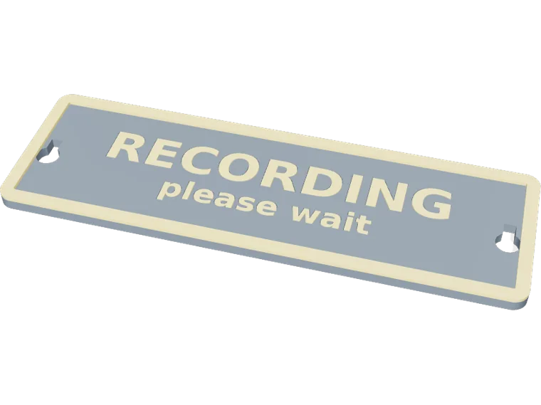 RECORDING sign (please wait), inlay
